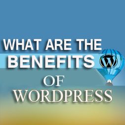 What Are The Benefits Of WordPress?